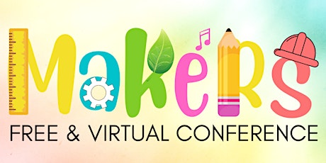 MAKERS Conference tickets
