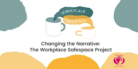 Changing the Domestic Abuse Narrative: Workplace Safespace Project-Module 2 primary image