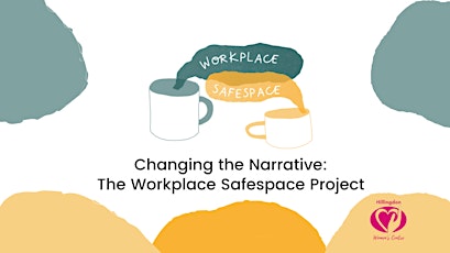 Changing the Domestic Abuse Narrative: Workplace Safespace Project-Module 2 primary image