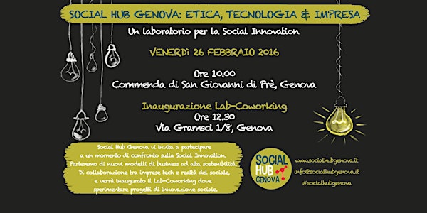 SOCIAL HUB GENOVA: ETICA, TECNOLOGIA & IMPRESA
