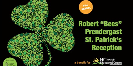 15th Annual Robert "Bees" Prendergast St. Patrick's Reception primary image