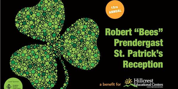 15th Annual Robert "Bees" Prendergast St. Patrick's Reception