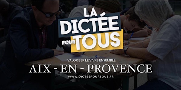 La dictée pour tous à Aix-en-Provence