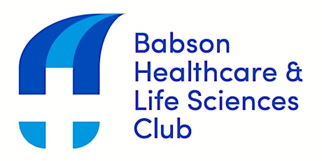 13th Annual Babson Healthcare & Life Sciences Forum primary image