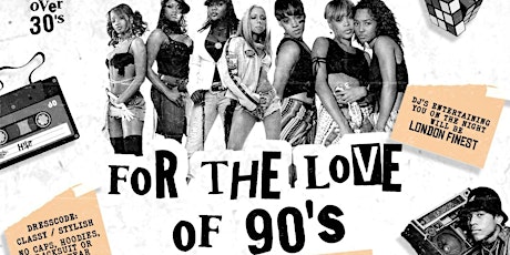 FOR THE LOVE OF 90'S