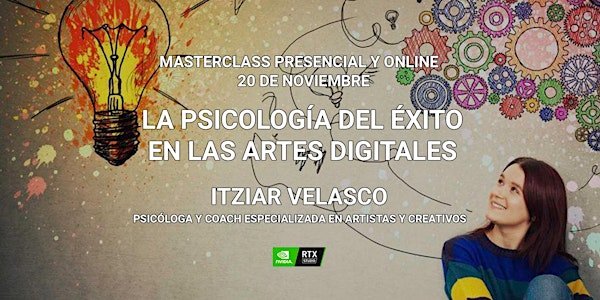 Masterclass “La psicología del éxito en el mundo creativo” – Itziar Velasco