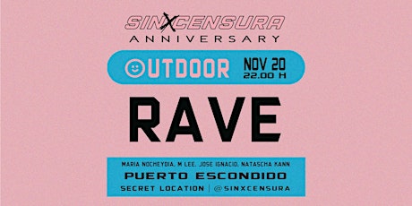 Imagen principal de Outdoor RAVE / Puerto Escondido, Oaxaca