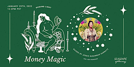 Guiding Light: Money Magic, Wisdom&Empowering Rituals to Heal Your Finances tickets