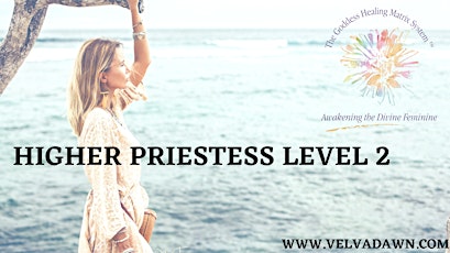 Higher Priestess Practitioner™ Level II In Person