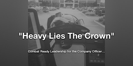 Heavy Lies the Crown by Lt Chris Gilpin primary image