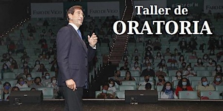 TALLER DE ORATORIA (Presentación gratuita) tickets