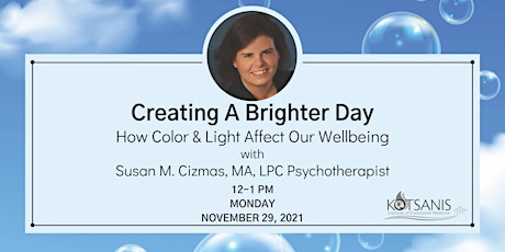 Digging Deeper | Creating A Brighter Day - How Color & Light Affect