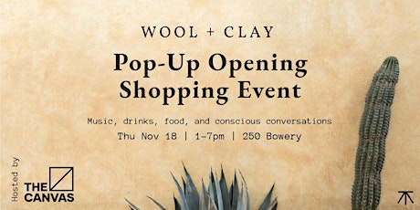 Wool + Clay Pop-Up Opening Shopping Event