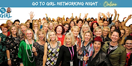 Go to Girl Networking Night - ONLINE primary image
