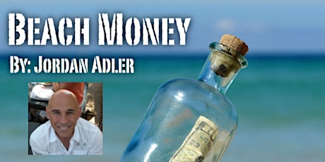 Jordan Adler, Author of Beach Money, LIVE and In Person! primary image