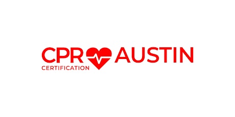 CPR Certification Austin tickets