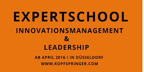 Hauptbild für ExpertSchool: Innovationsmanagement & Leadership