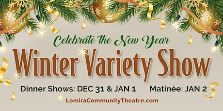 Winter Variety Show - FRIDAY, DEC 31 - NEW YEAR'S EVE primary image