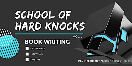 SCHOOL OF HARD KNOCKS - Book Writing Webinar primary image