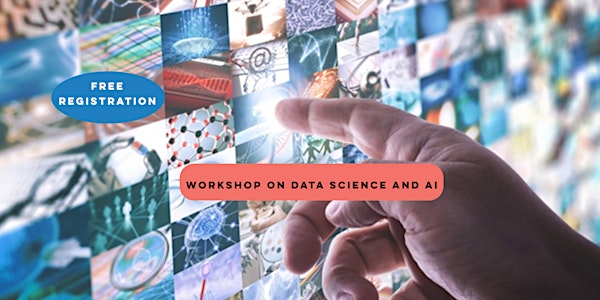 Workshop on Data Science and AI