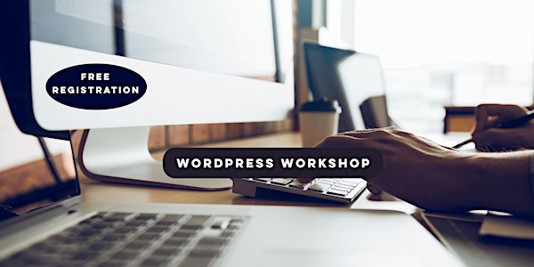 Workshop on Content Management System (WordPress)