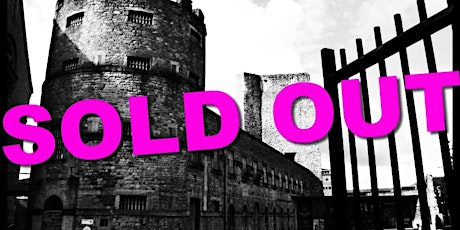 SOLD OUT Oxford Castle ( Sleepover ) Ghost Hunt  Oxford Paranormal Eye UK tickets