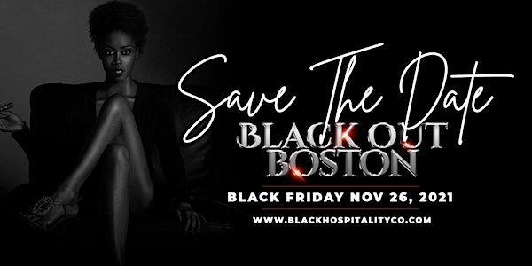 Black Out Boston: All Black Affair and Fundraiser