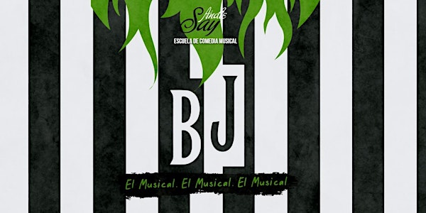 BJ El Musical, El Musical, El Musical - Escuela Andie Say - Función 1°