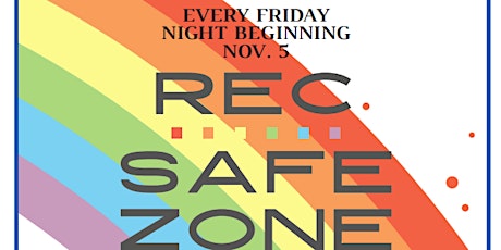 REC Safe Zone tickets