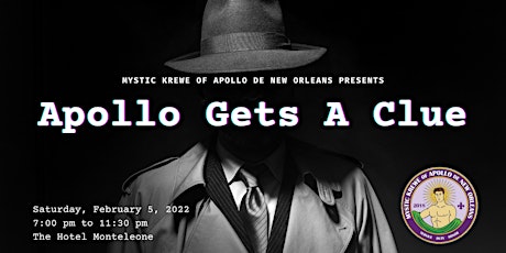 Mystic Krewe of Apollo de New Orleans - Bal Masque XIX - Apollo Gets a Clue tickets