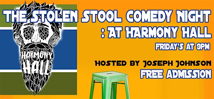 The Stolen Stool Comedy Night: at Harmony Hall image