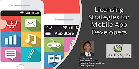 Licensing Strategies for Mobile App Developers tickets