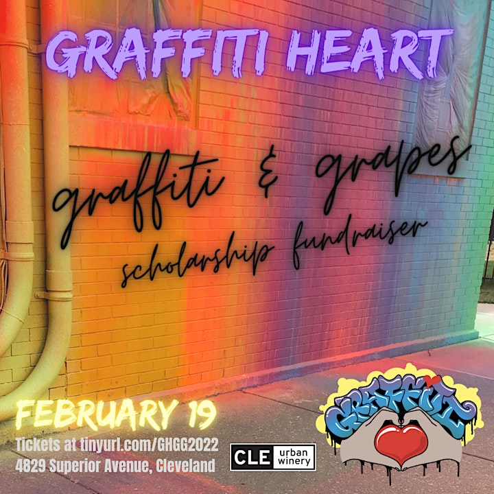 Graffiti HeArt 6th Annual Graffiti & Grapes Scholarship Fundraiser image