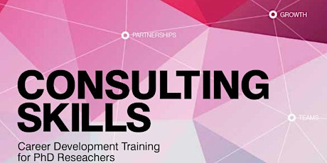 Consulting Skills - Career Development Programme for PhD Researchers (2015-16) primary image