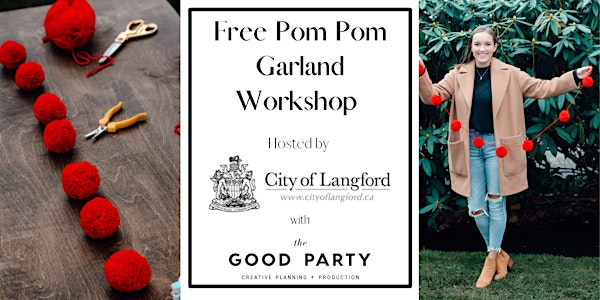 NEW! Langford Free Pom Pom Garland Workshop // Sunday December 5 // 3pm