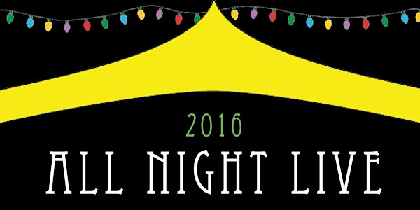 All Night Live 2016