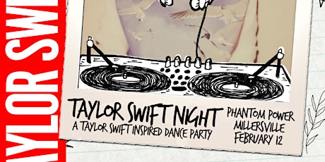 Taylor Swift Night - A Taylor Swift Inspired Dance Party tickets