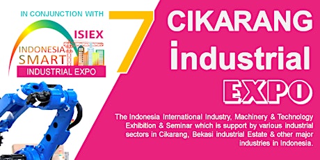 The 7th Cikarang Industrial Expo (CIE 2022) tickets