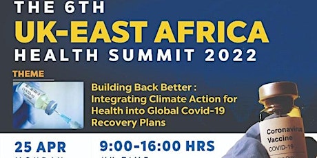 6th  UK East Africa Health Summit 2022 tickets