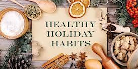 Imagen principal de Healthy Holiday Habits