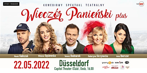 Komediowy Spektakl Teatralny - Wieczór Panieński Plus - Düsseldorf 2022