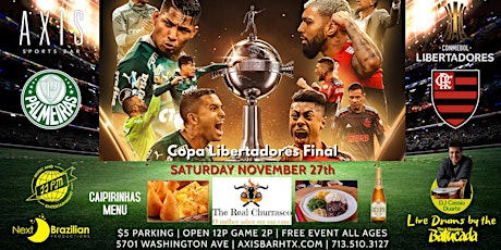 Copa Libertadores Final -  Flamengo Vs Palmeiras Houston watch party primary image