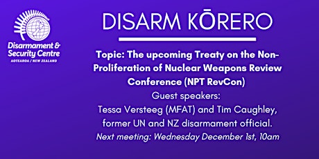 Disarm Kōrero #10 - The Nuclear Non-Proliferation Treaty Review Conference primary image