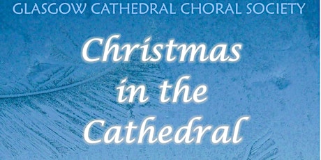 Imagen principal de Christmas In the Cathedral with Glasgow Cathedral