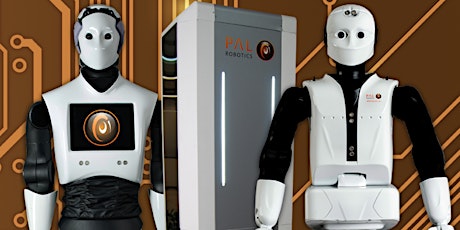 Immagine principale di Robots The New Era Meetup incontra gli umanoidi di PAL Robotics 