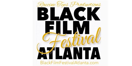 BLACK FILM FESTIVAL ATLANTA tickets