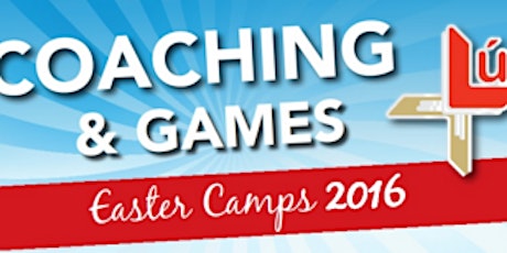Louth GAA Coaching & Games Easter Camp - Newtown Blues primary image