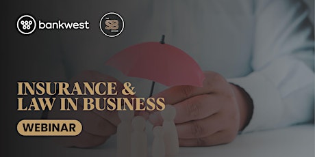 [WEBINAR] Insurance & Law in Business