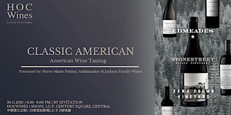 【 CLASSIC AMERICAN WINE SHOP TASTING 】Priority Booking for HOC Members primary image