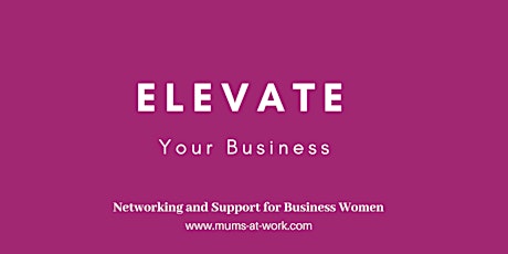 Elevate your Business tickets